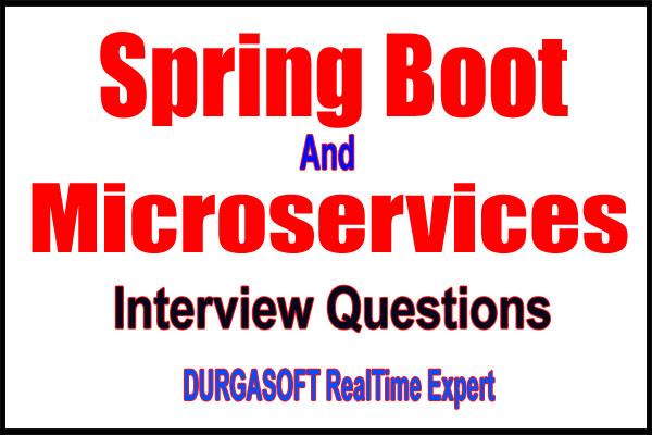 Java Spring Boot & Microservices Interview Questions