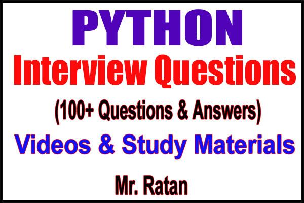 Python Interview Questions and Answers