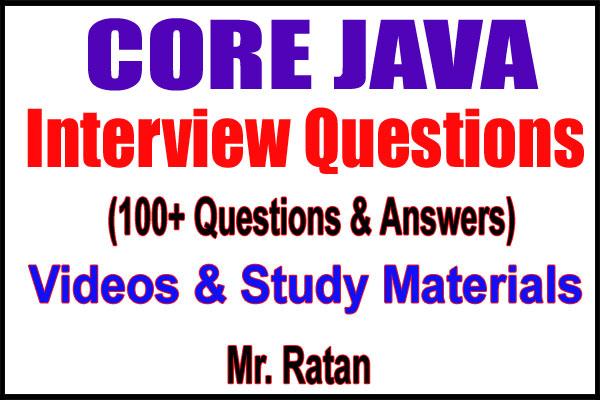 Core Java Interview Questions Videos and Materials